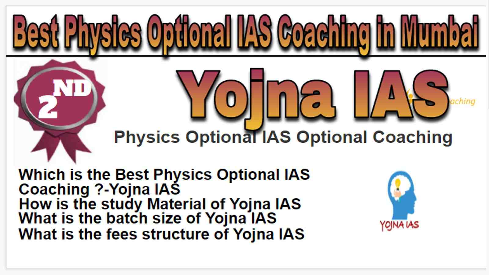 Rank 2 top Physics Optional IAS Coaching in Mumbai