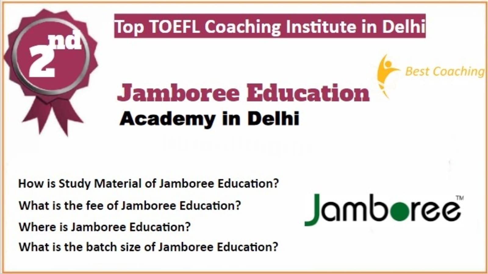 Jamboree Education TOEFL Coaching in Delhi. Rank 2nd TOEFL Coaching in Delhi. 2nd Top TOEFL Coaching in Delhi. Best TOEFL Coaching in Delhi Rank 2. List of Best 10 TOEFL Coaching in Delhi. Rank 2 Best TOEFL Coaching in Delhi
