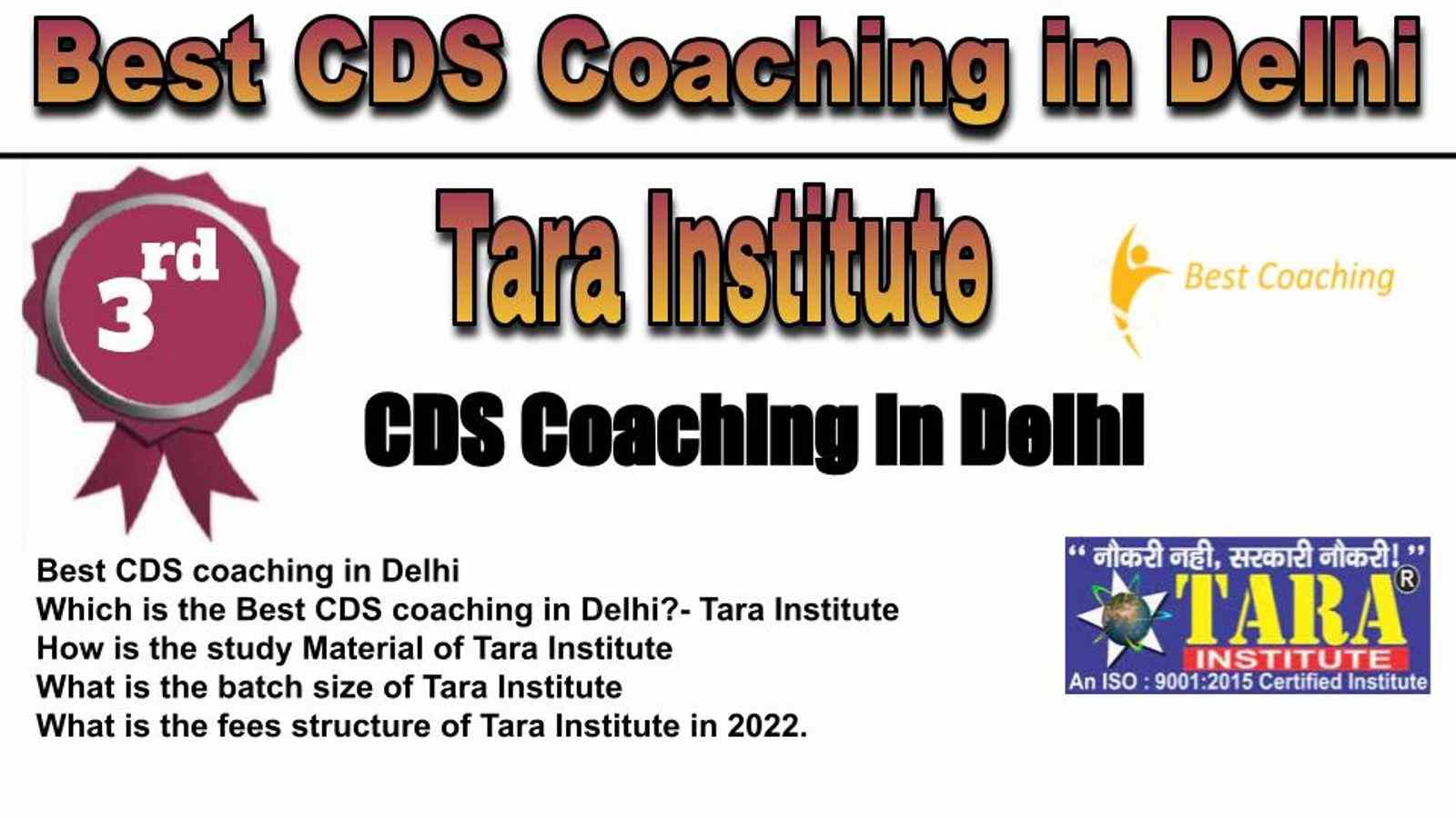 Tara Institute CDS Coaching in Delhi. Rank 3rd CDS Coaching in Delhi. 3rd Top CDS Coaching in Delhi. Best CDS Coaching in Delhi Rank 3. List of Best 10 CDS Coaching in Delhi. Best CDS Preparation in Delhi Rank 3. Rank 3 Best CDS Coaching in Delhi