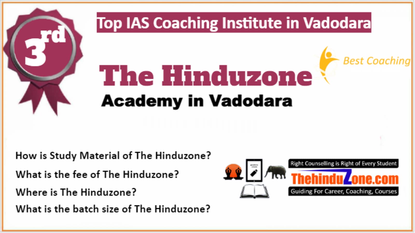 The Hinduzone IAS Coaching in Vadodara. Rank 3rd IAS Coaching in Vadodara. 3rd Top IAS Coaching in Vadodara. Best IAS Coaching in Vadodara Rank 3. List of Best 10 IAS Coaching in Vadodara. Best IAS Preparation in Vadodara Rank 3. Rank 3 Best IAS Coaching in Vadodara