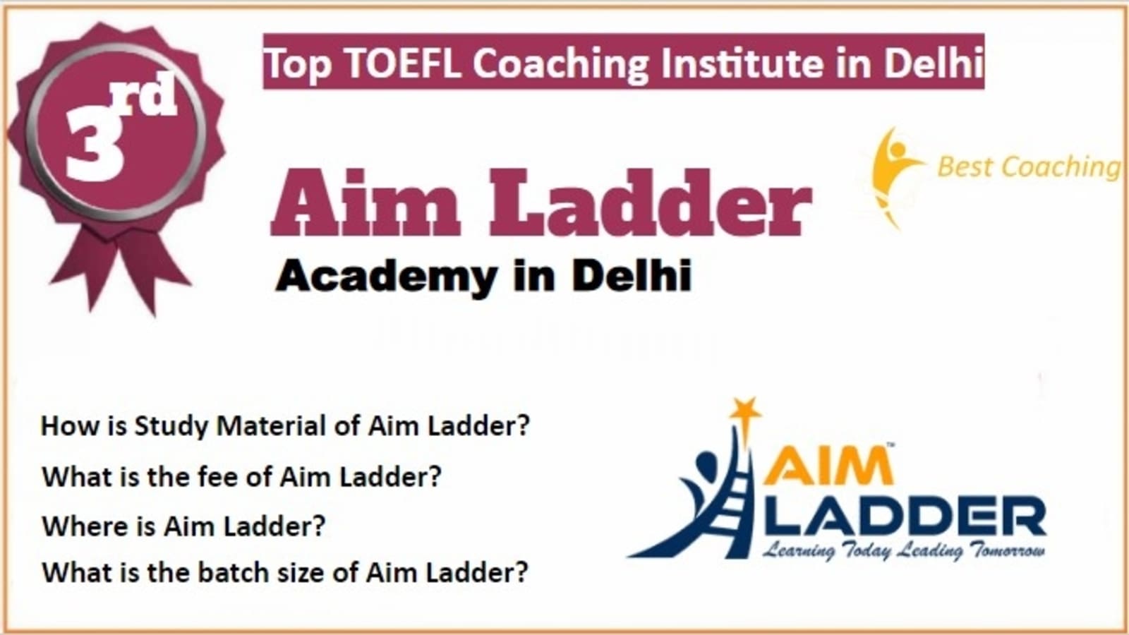Aim Ladder TOEFL Coaching in Delhi. Rank 3rd TOEFL Coaching in Delhi. 3rd Top TOEFL Coaching in Delhi. Best TOEFL Coaching in Delhi Rank 3. List of Best 10 TOEFL Coaching in Delhi. Best TOEFL Preparation in Delhi Rank 3. Rank 3 Best TOEFL Coaching in Delhi