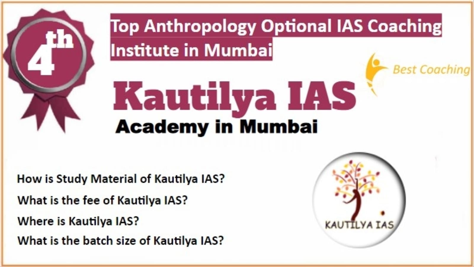 Rank 4 Best Anthropology Optional IAS Coaching in Mumbai