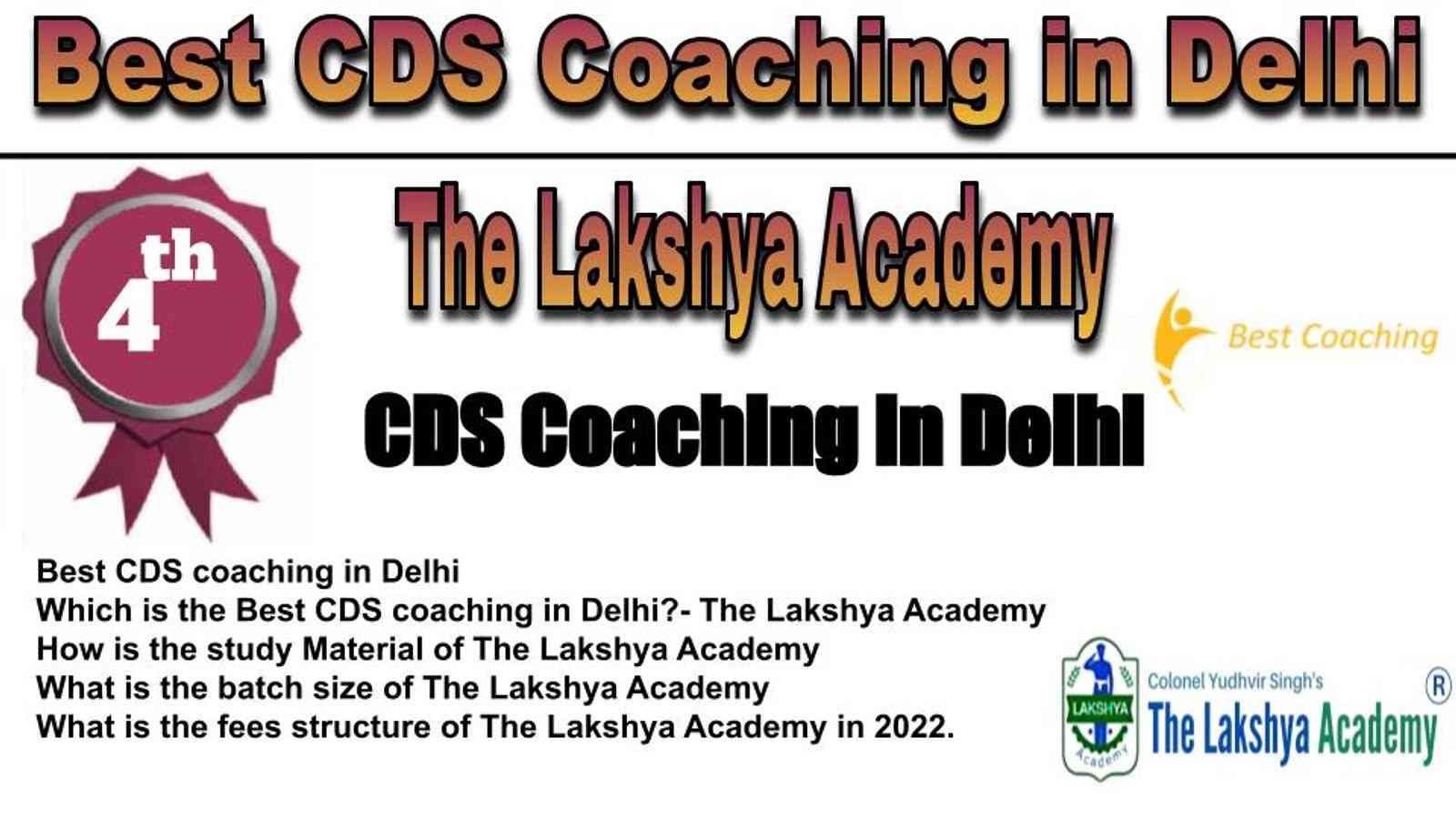 The Lakshya Academy CDS Coaching in Delhi. Rank 4th CDS Coaching in Delhi. 4th Top CDS Coaching in Delhi. Best CDS Coaching in Delhi Rank 4. List of Best 10 CDS Coaching in Delhi Rank 4 Best CDS Coaching in Delhi