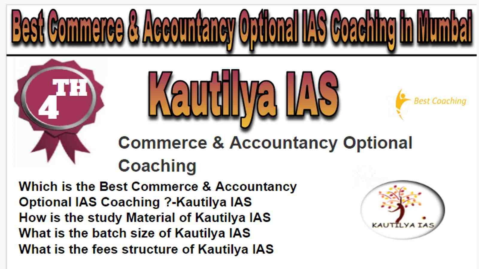 Rank 4 Best Commerce & Accountancy Optional IAS Coaching in Mumbai
