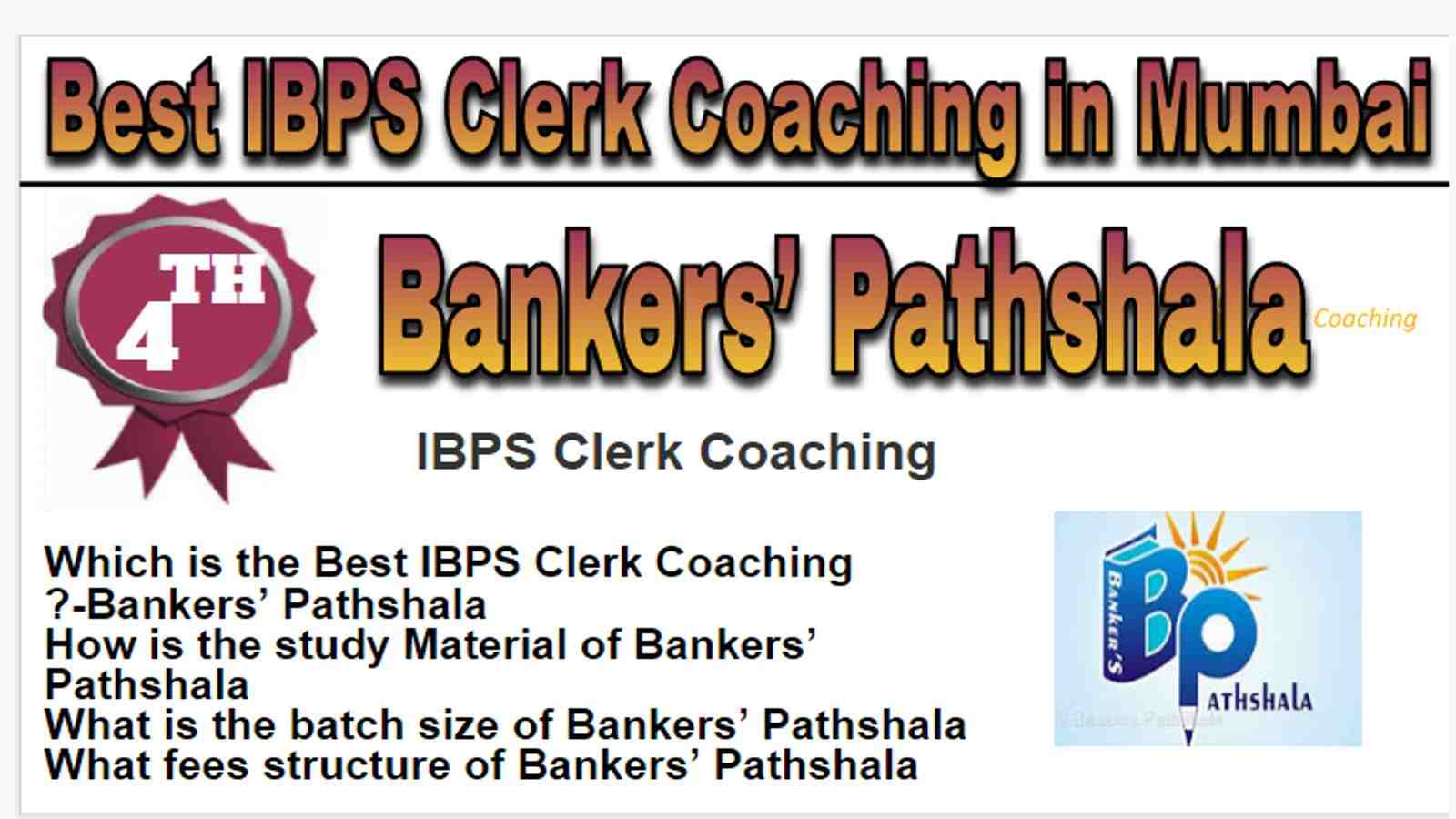 Rank 4 Best IBPS Clerk Coaching in Mumbai