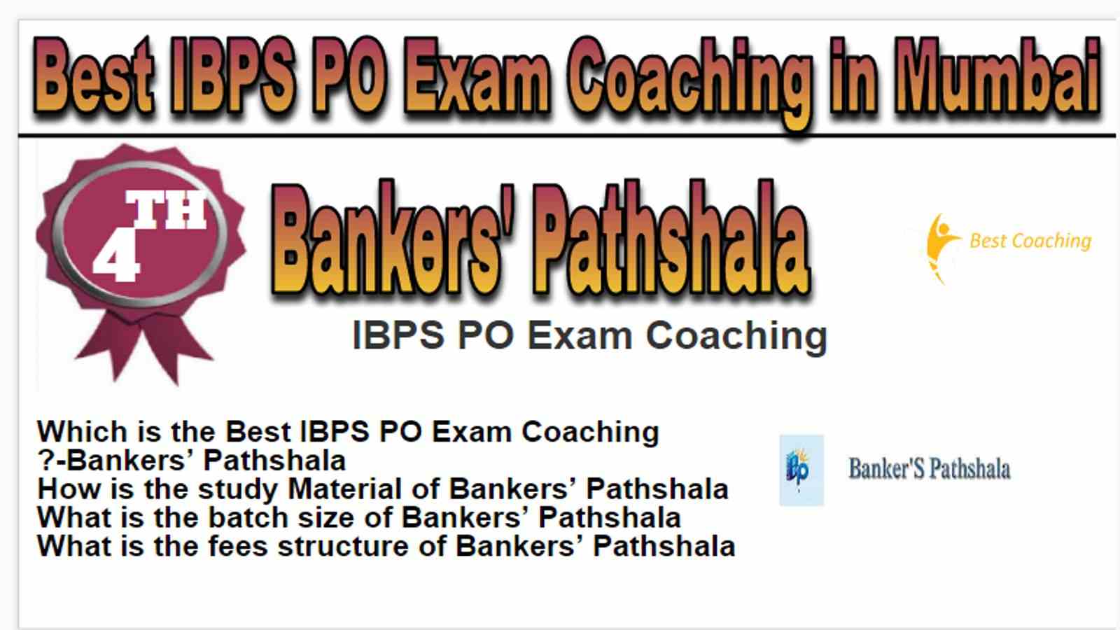 Rank 4 Best IBPS PO Exam Coaching in Mumbai