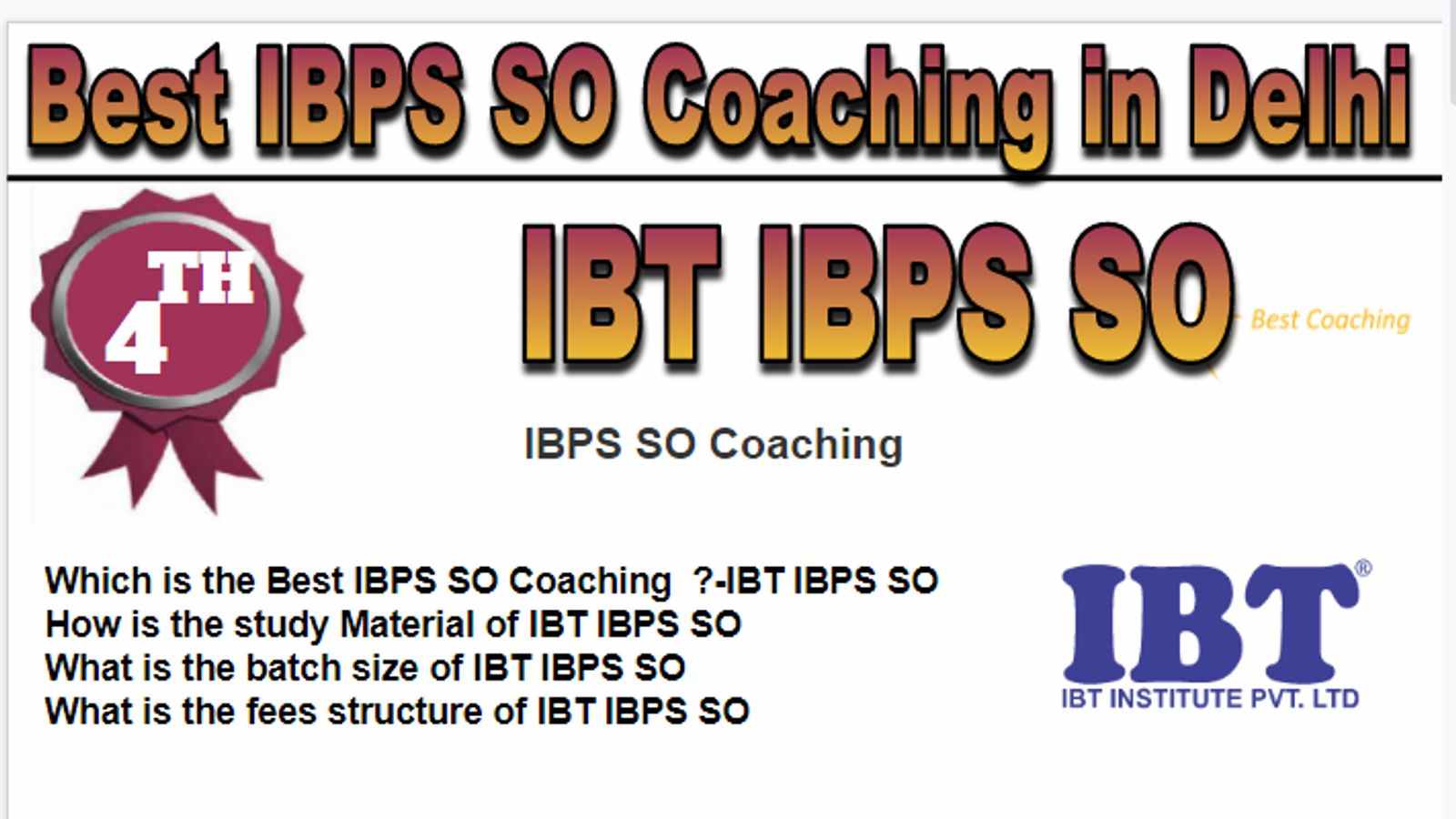 Rank 4 Best IBPS SO Coaching in Delhi
