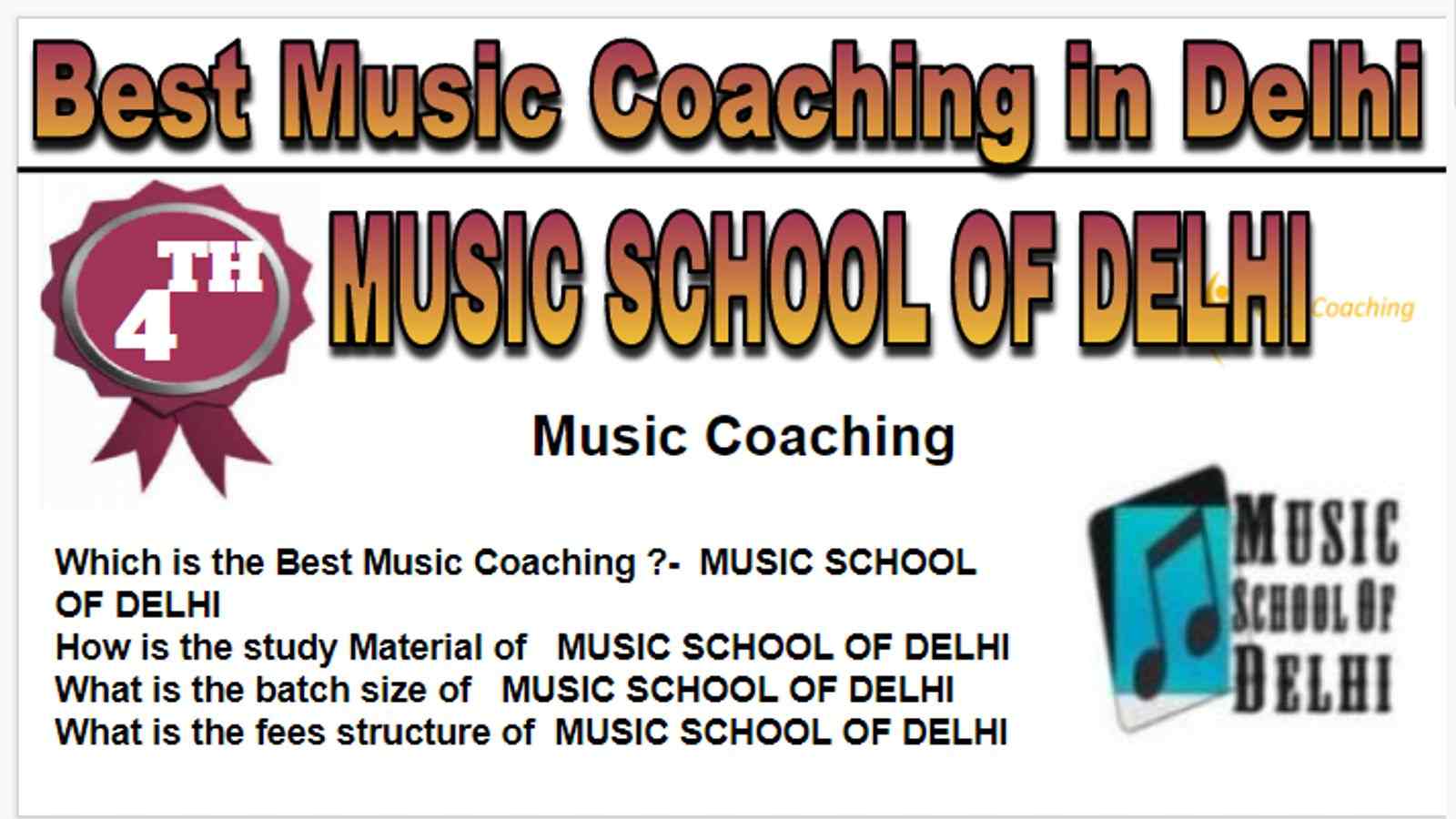 Rank 4 Best  Music Coaching in Delhi