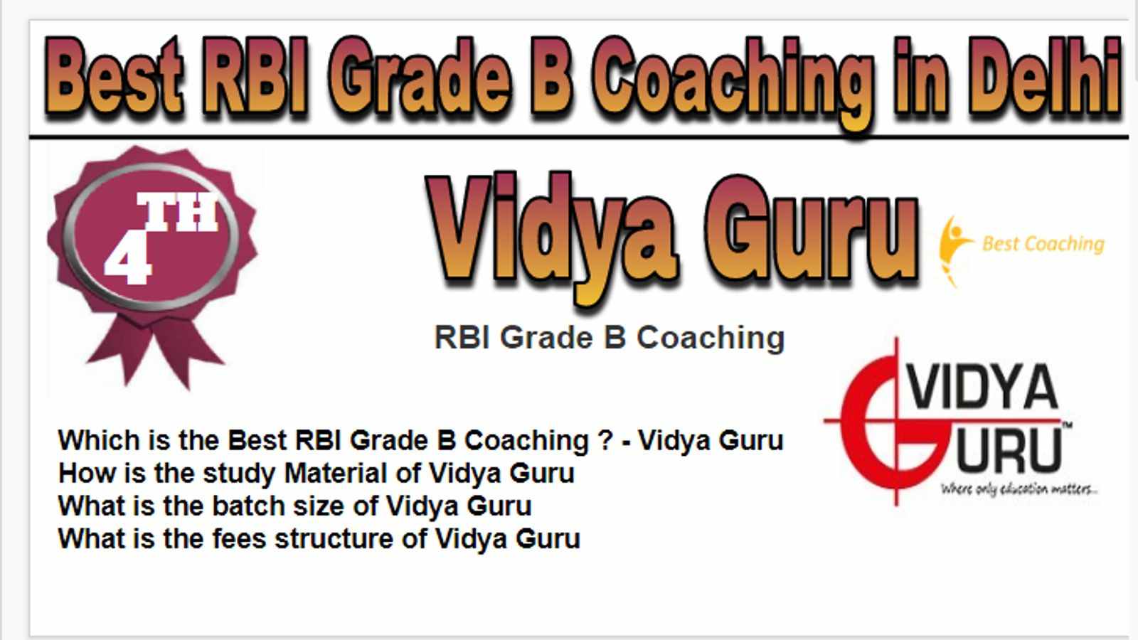 Rank 4 Best RBI Grade B Coaching in Delhi