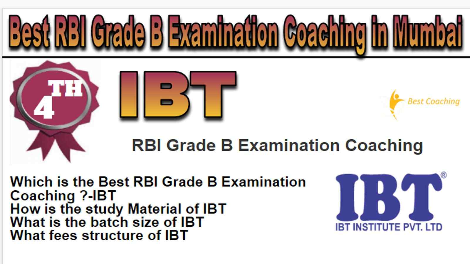 Rank 4 Best RBI Grade B Examination Coaching in Mumbai