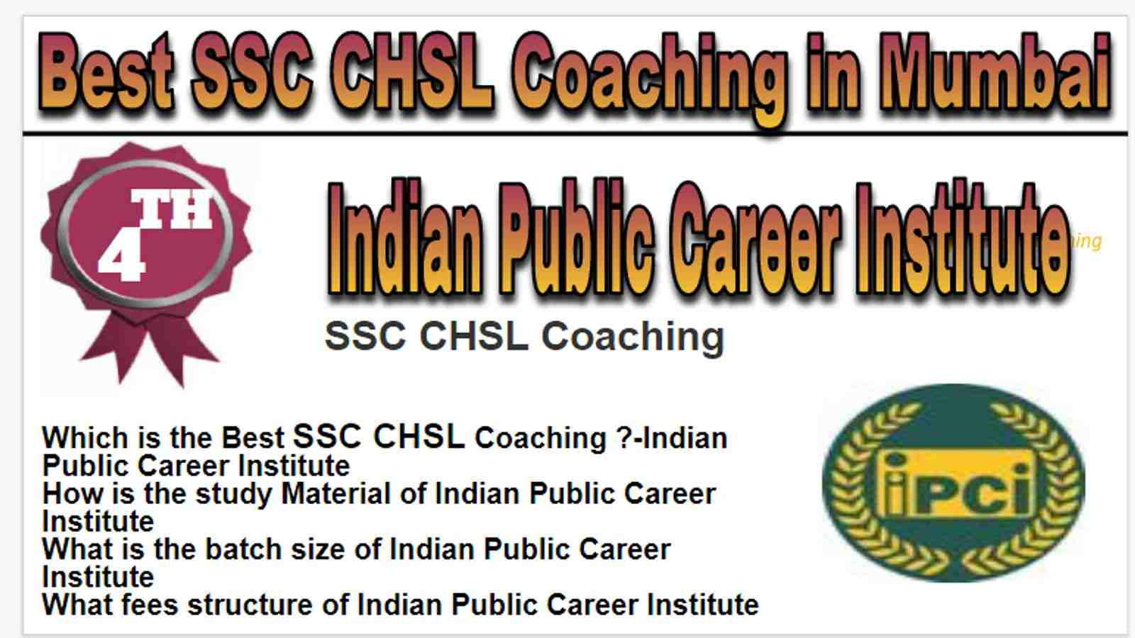 Rank 4 Best SSC CHSL Coaching in Mumbai