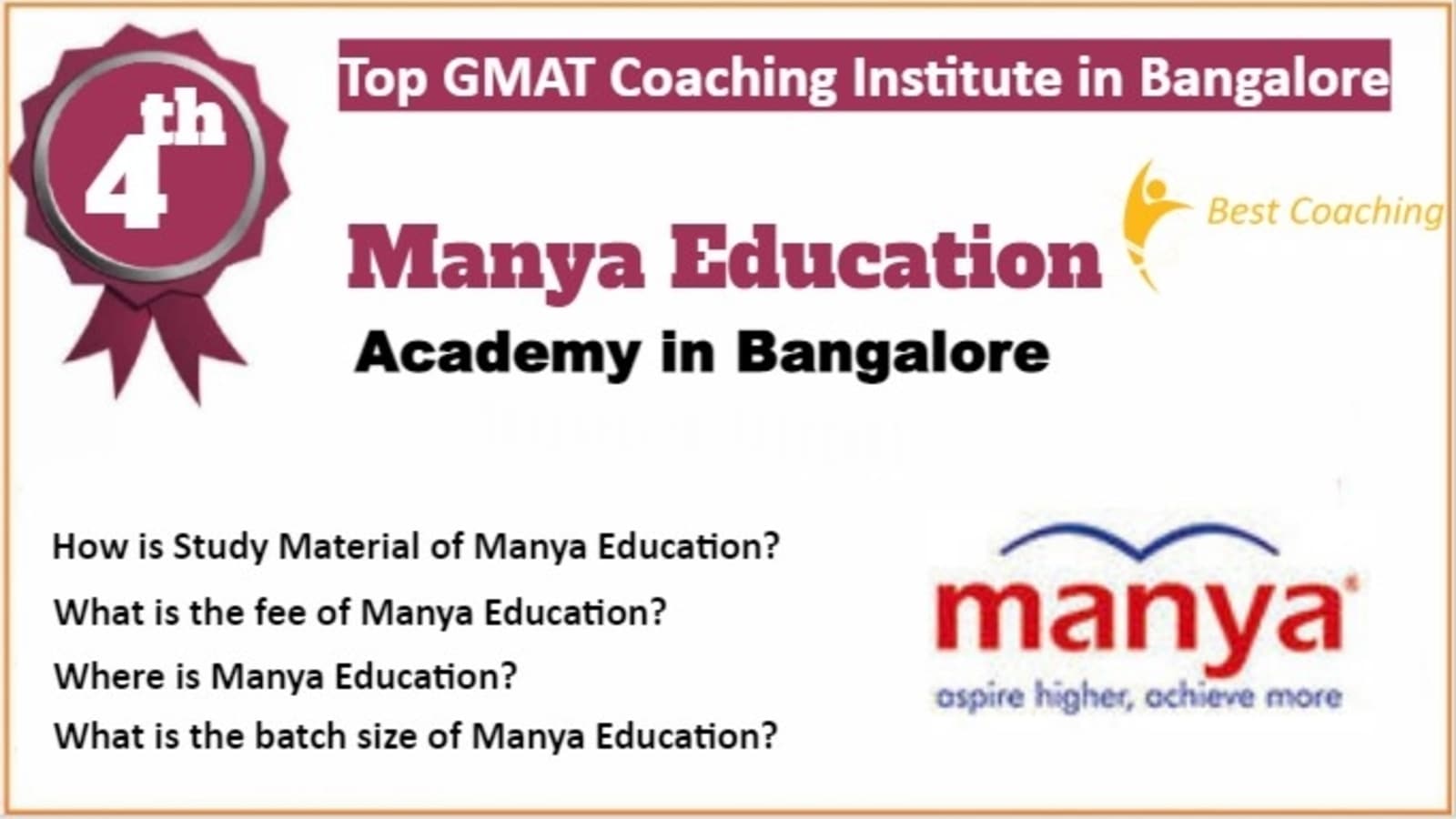 Rank 4 Top GMAT Coaching in Bangalore