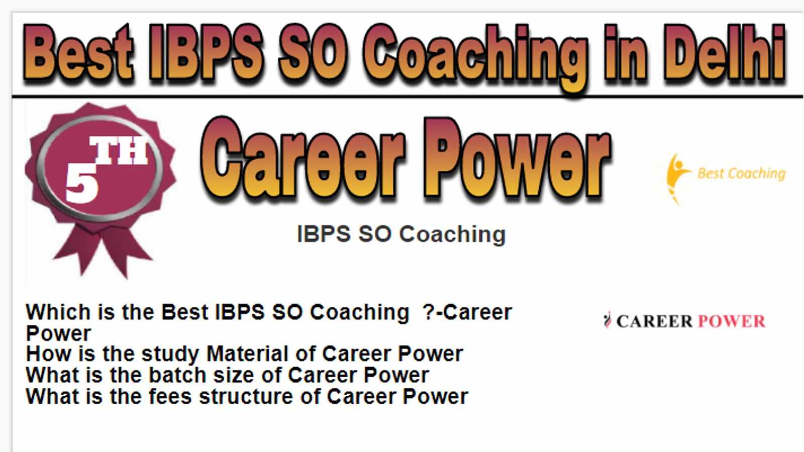 Rank 5 Best IBPS SO Coaching in Delhi