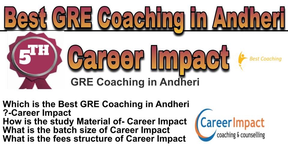 Rank 5 best GRE coaching in Andheri