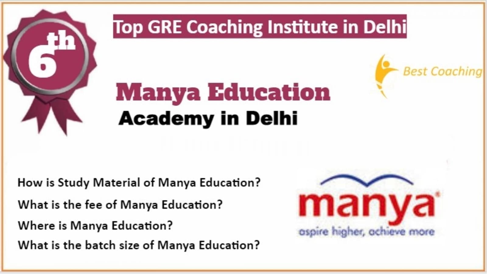 Rank 6 Best GRE Coaching in Delhi