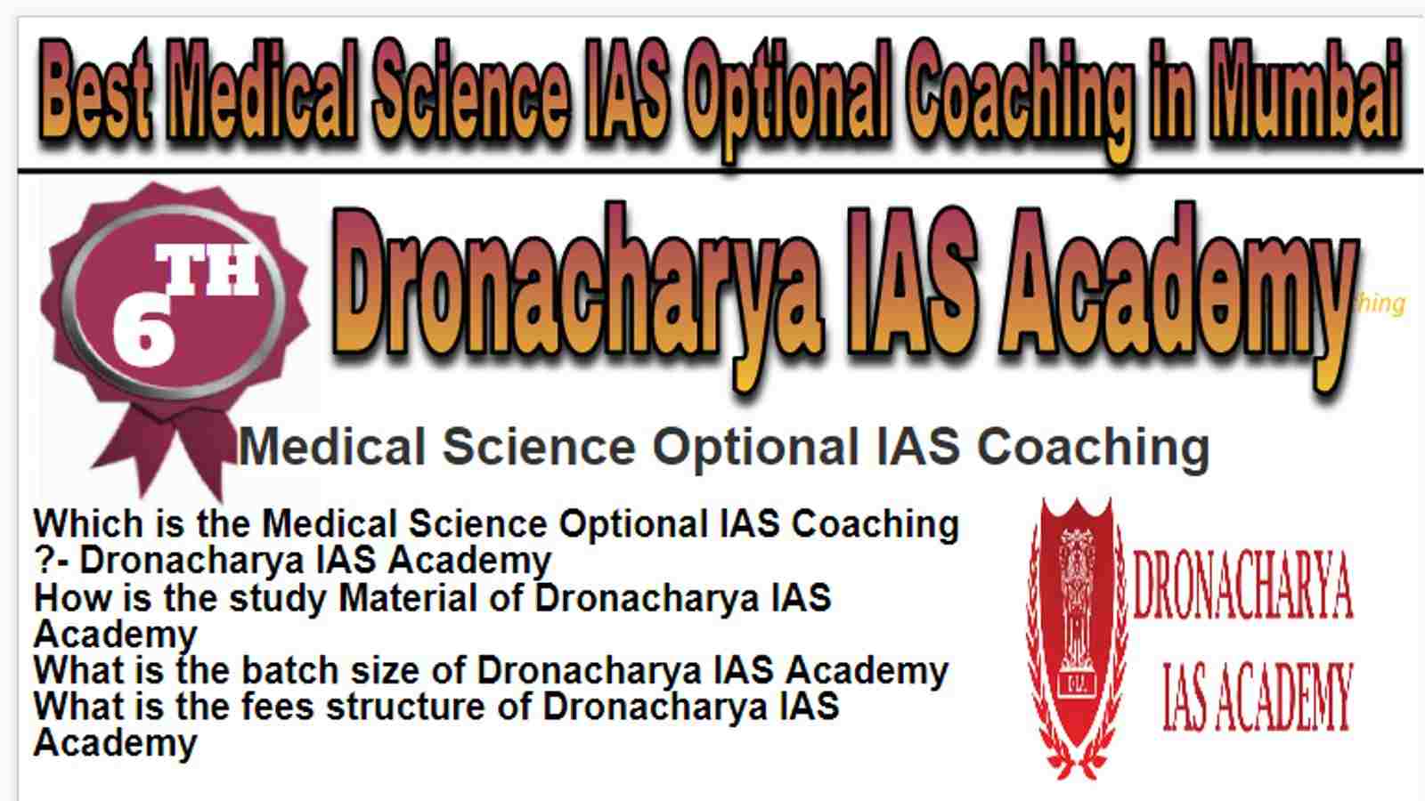 Rank 6 Best Medical Science Optional IAS Coaching in Mumbai