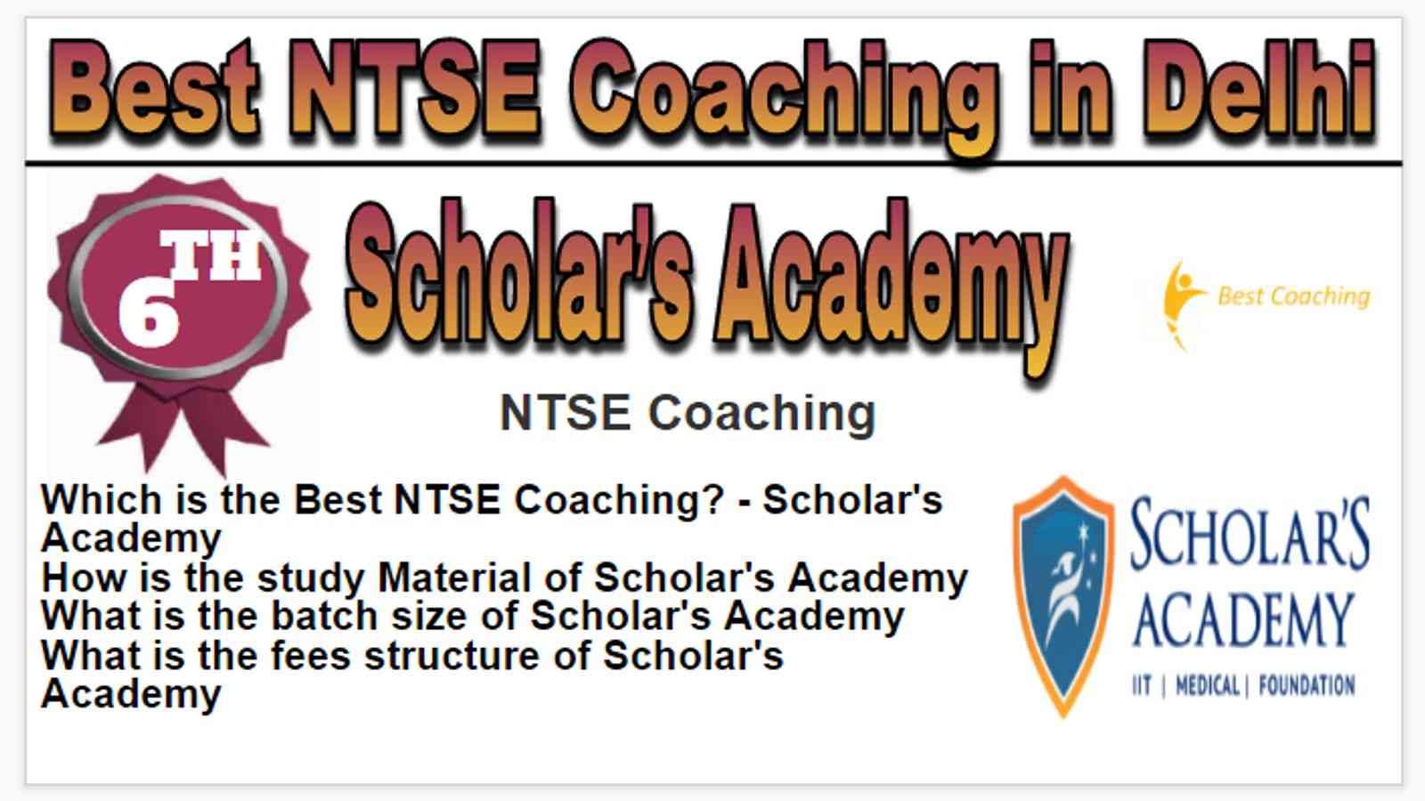 Rank 6 Best NTSE Coaching in Delhi