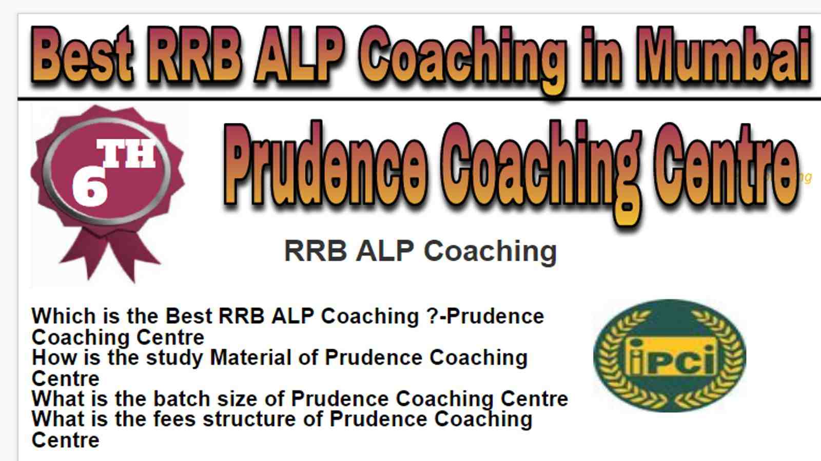 Rank 6 Best RRB ALP Coaching in Mumbai