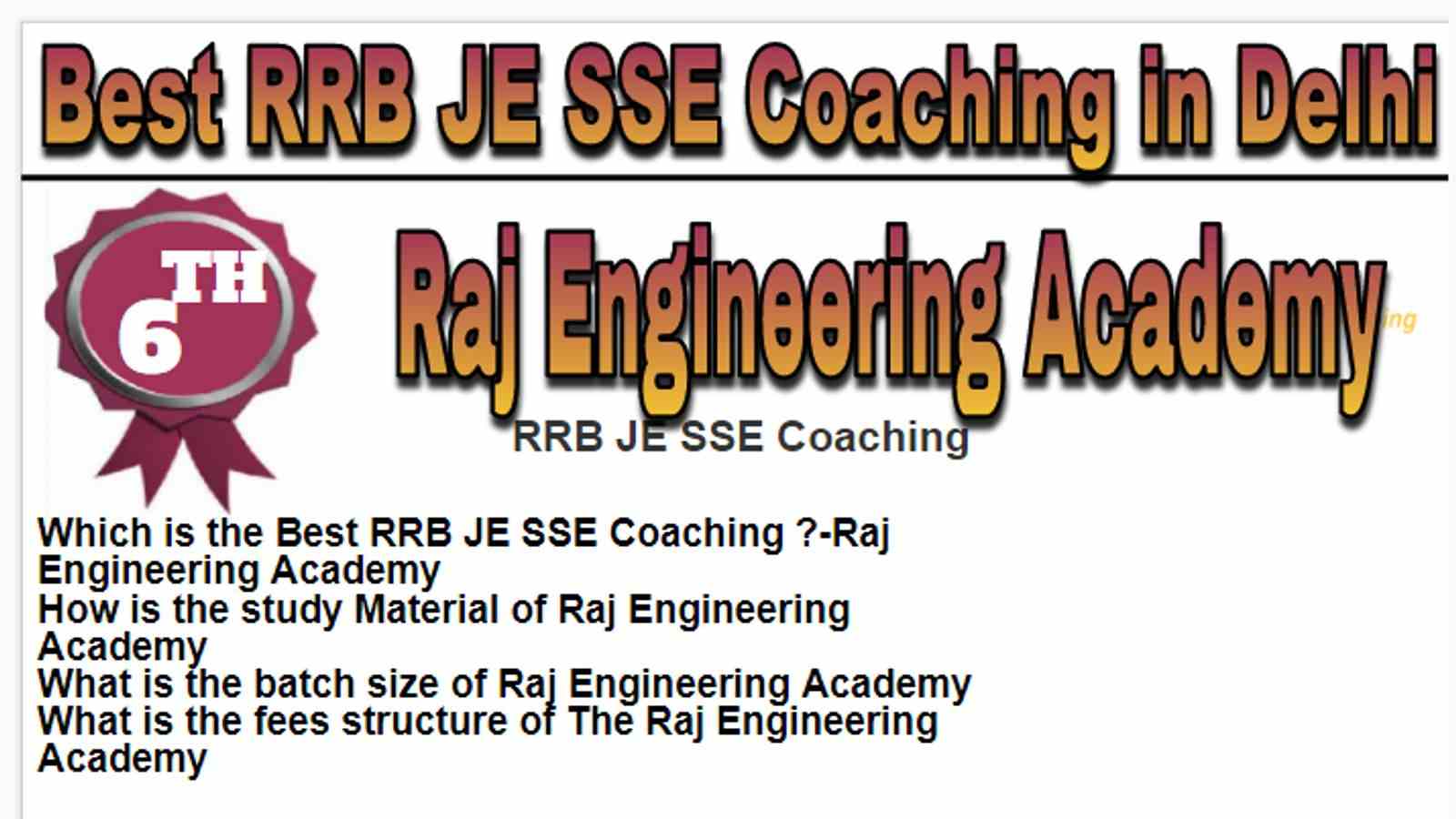 Rank 6 Best RRB JE SSE Coaching in Delhi