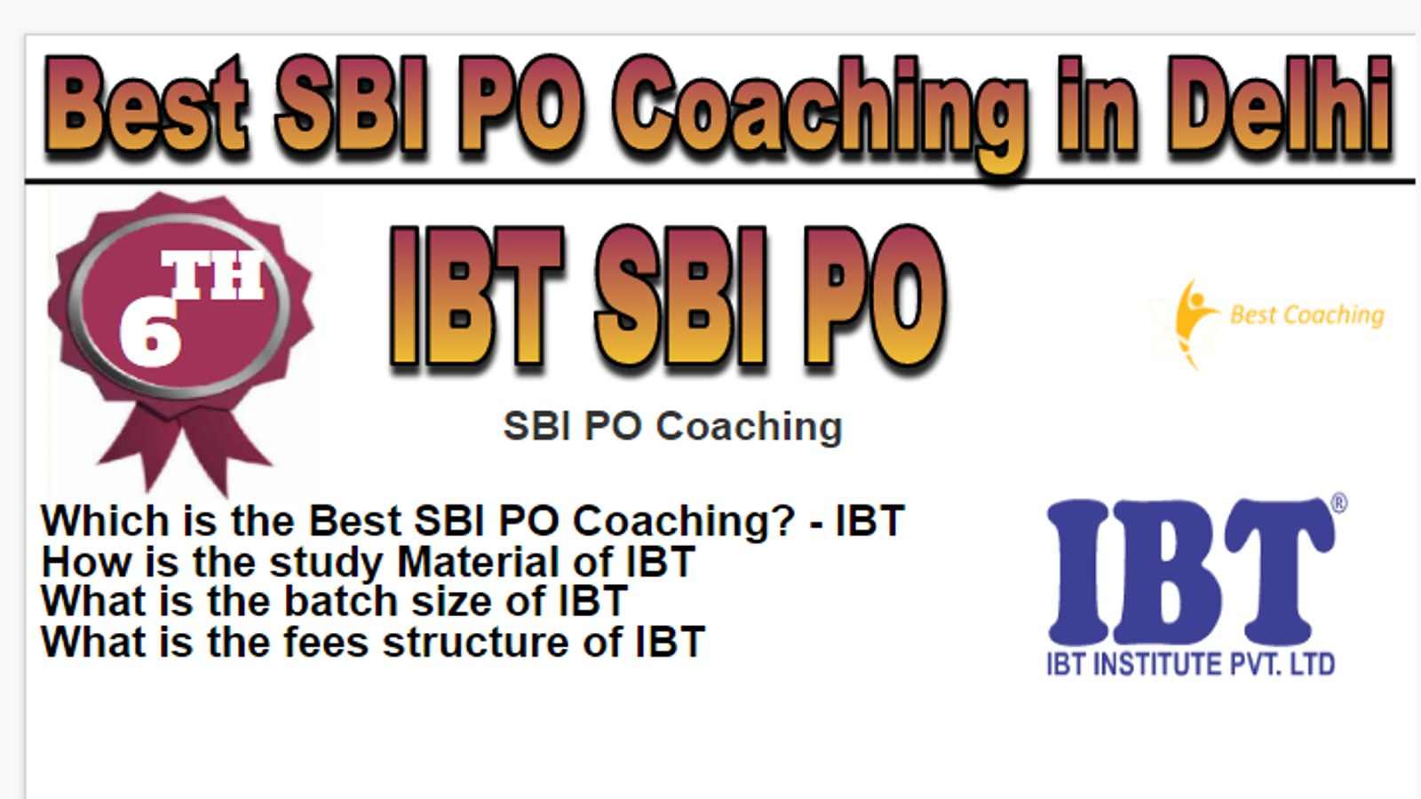 Rank 5 Best 10 SBI PO Coaching in Delhi