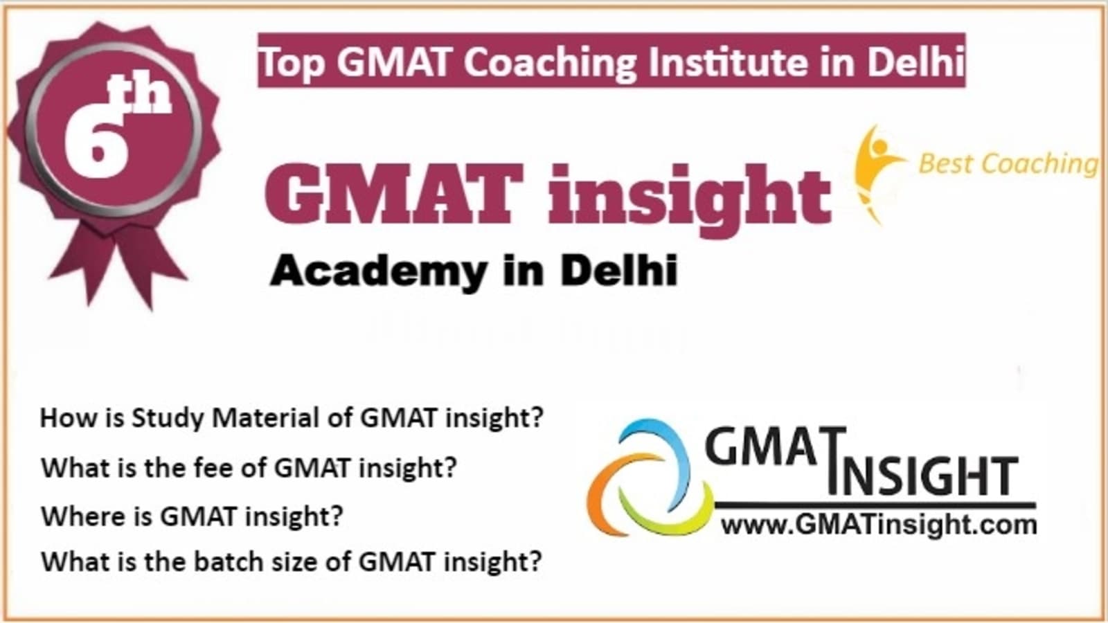 Rank 6 Top GMAT Coaching in Delhi