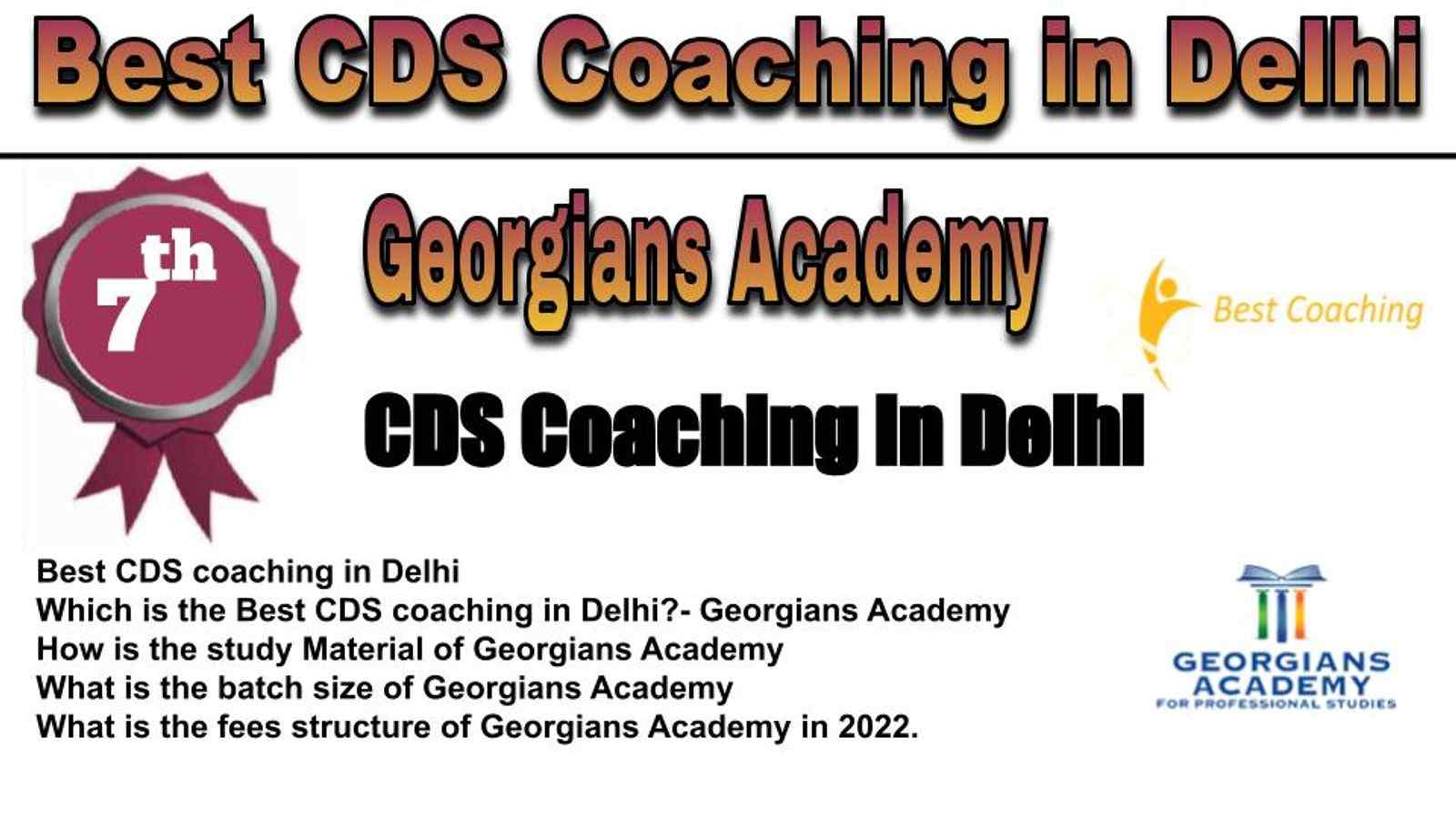 Georgians Academy CDS Coaching in Delhi. Rank 7th CDS Coaching in Delhi. Best CDS Preparation in Delhi Rank 7. 7th Top CDS Coaching in Delhi. Best CDS Coaching in Delhi Rank 7. List of Best 10 CDS Coaching in Delhi Rank 7 Best CDS Coaching in Delhi