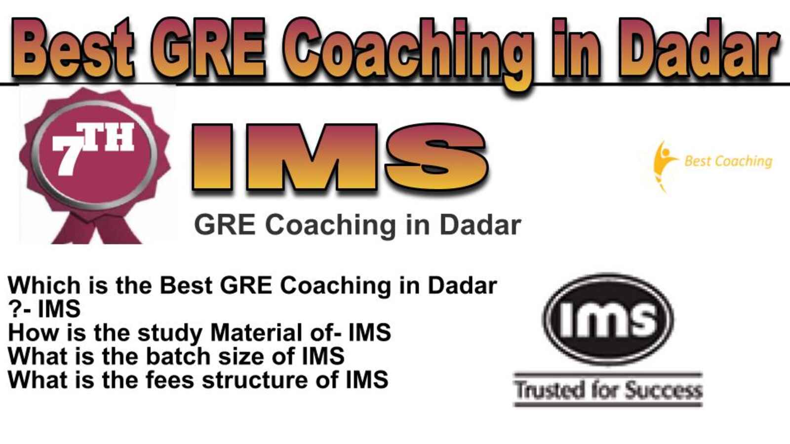 Rank 7 best GRE coaching in Dadar