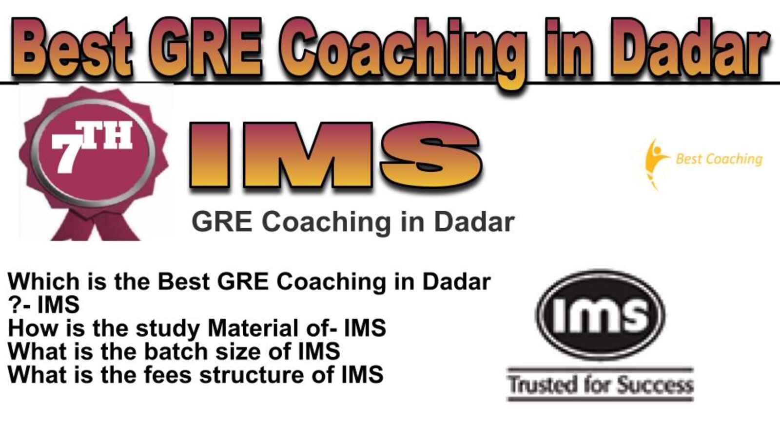 Rank 7 best GRE coaching in Dadar Rank 7 best GRE coaching in Dadar