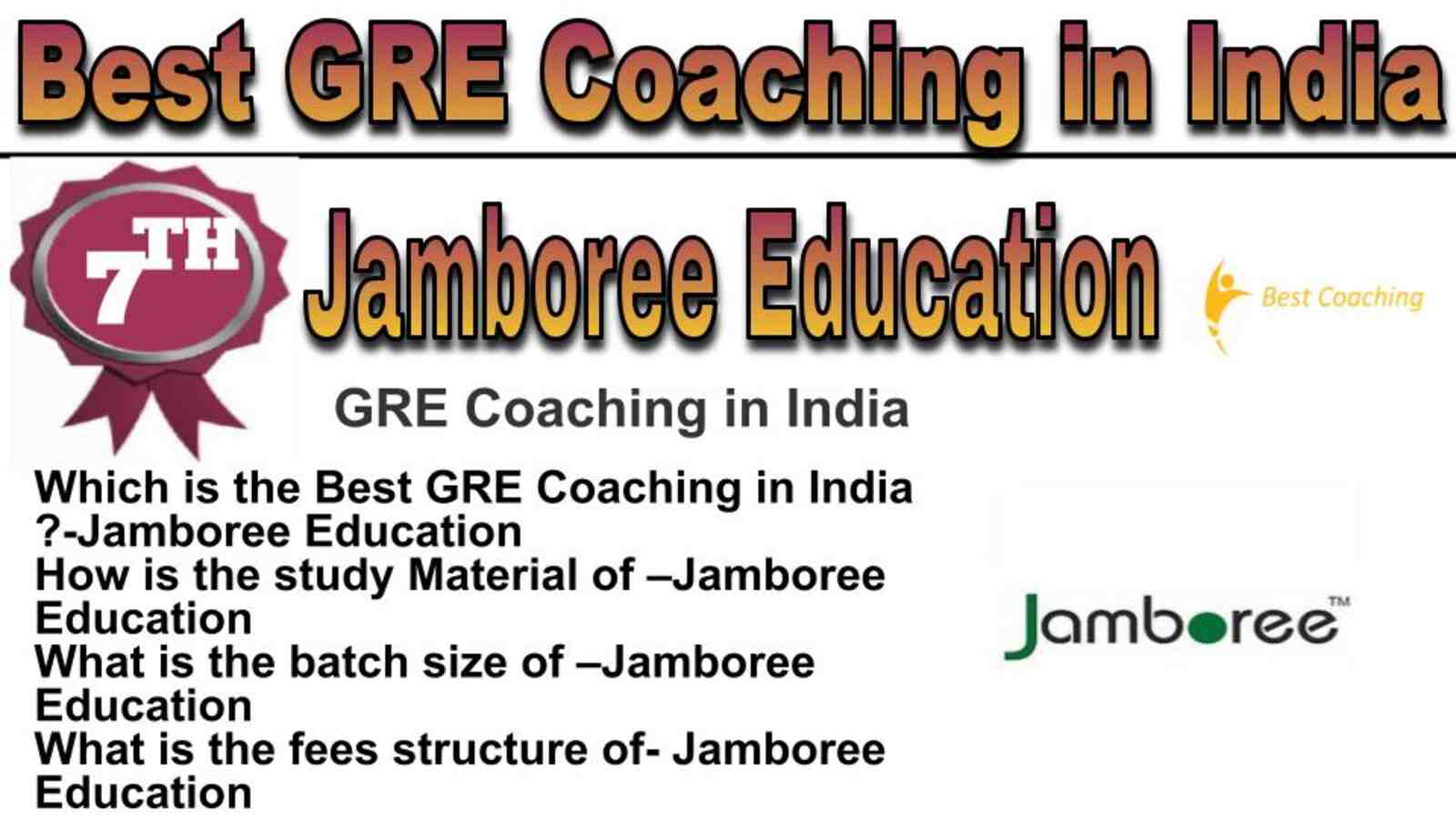 Rank 7 best GRE coaching in India