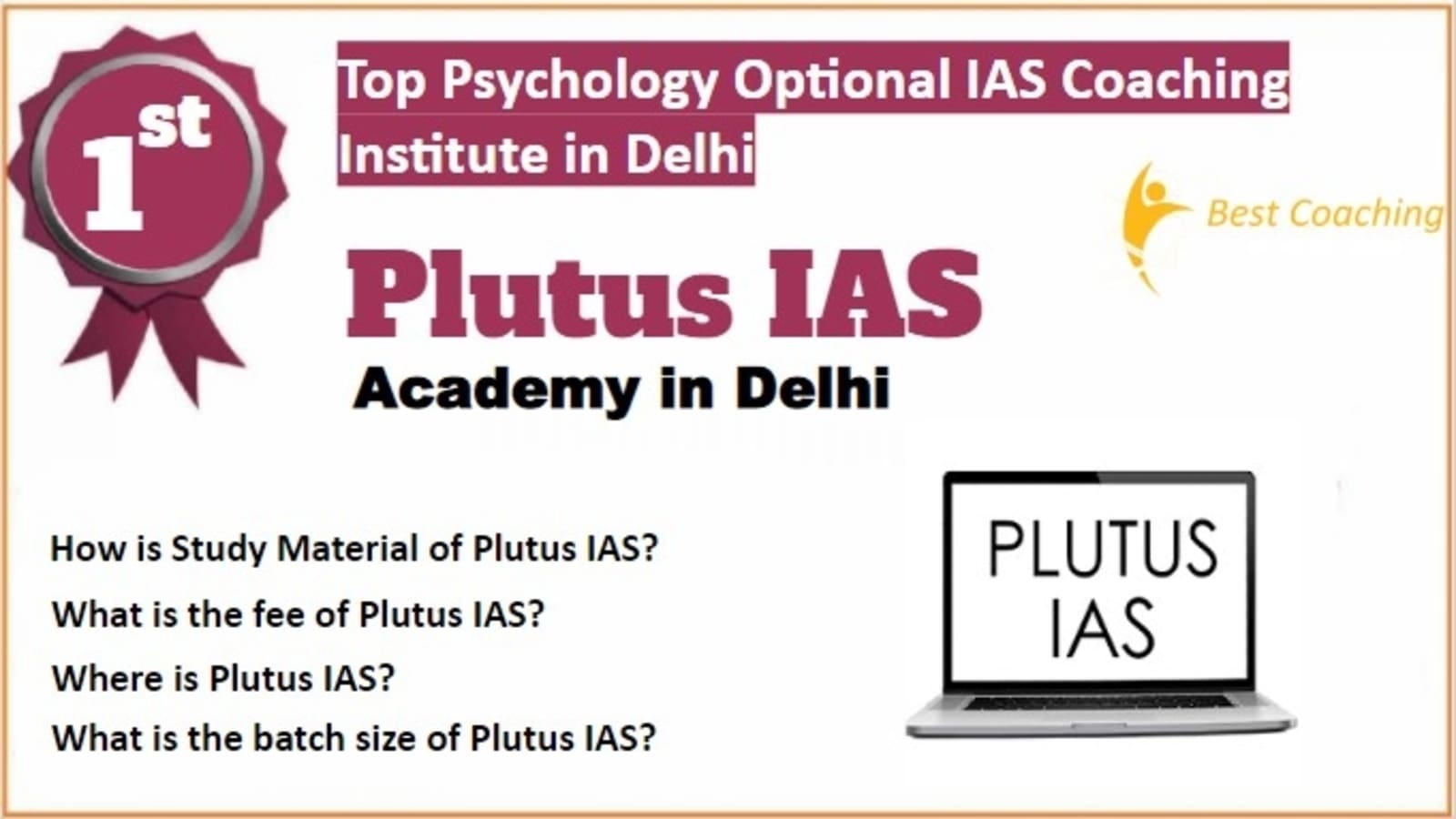 Rank 1 Best Psychology Optional IAS Coaching in Delhi