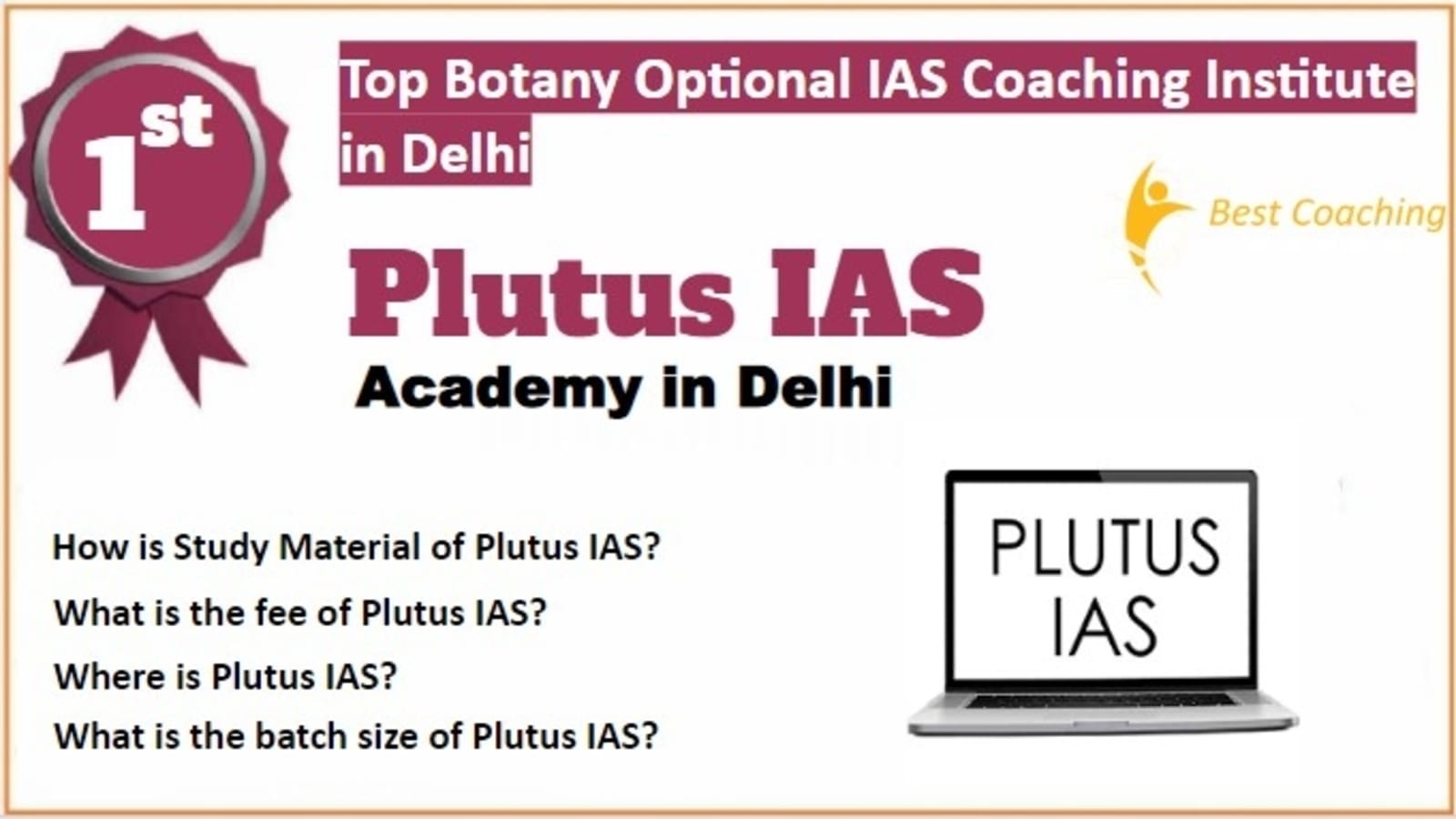 Rank 1 Best Botany Optional IAS Coaching in Delhi