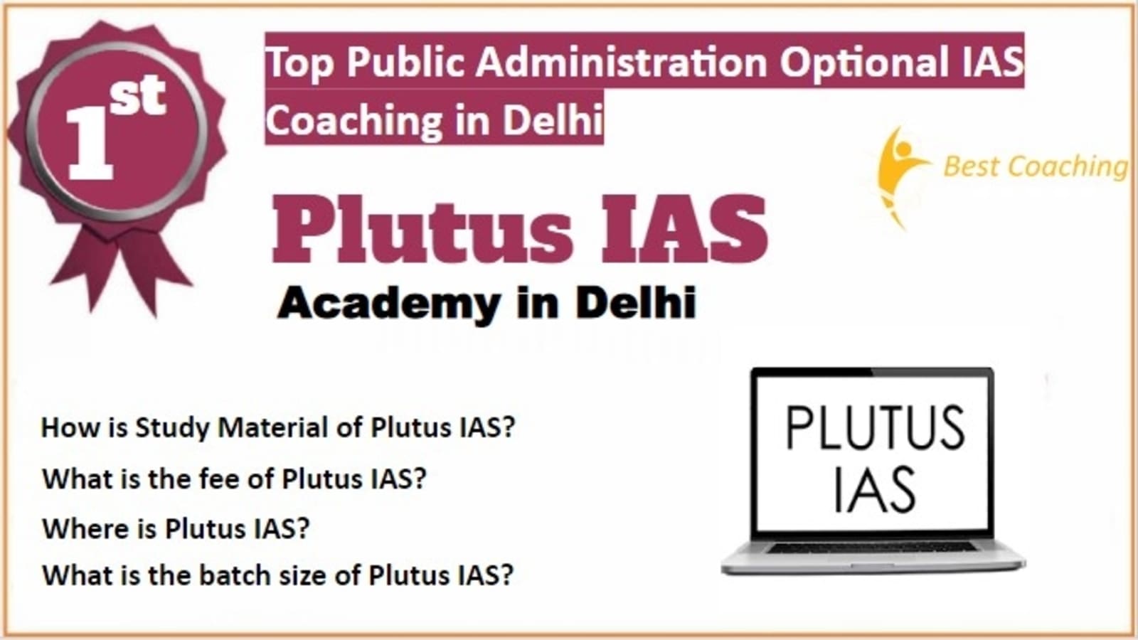 Rank 1 Best Public Administration Optional IAS Coaching 