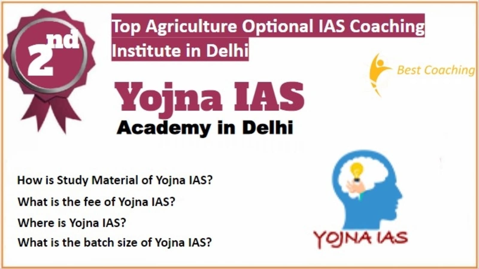 Rank 2 Best Agriculture Optional IAS Coaching in Delhi