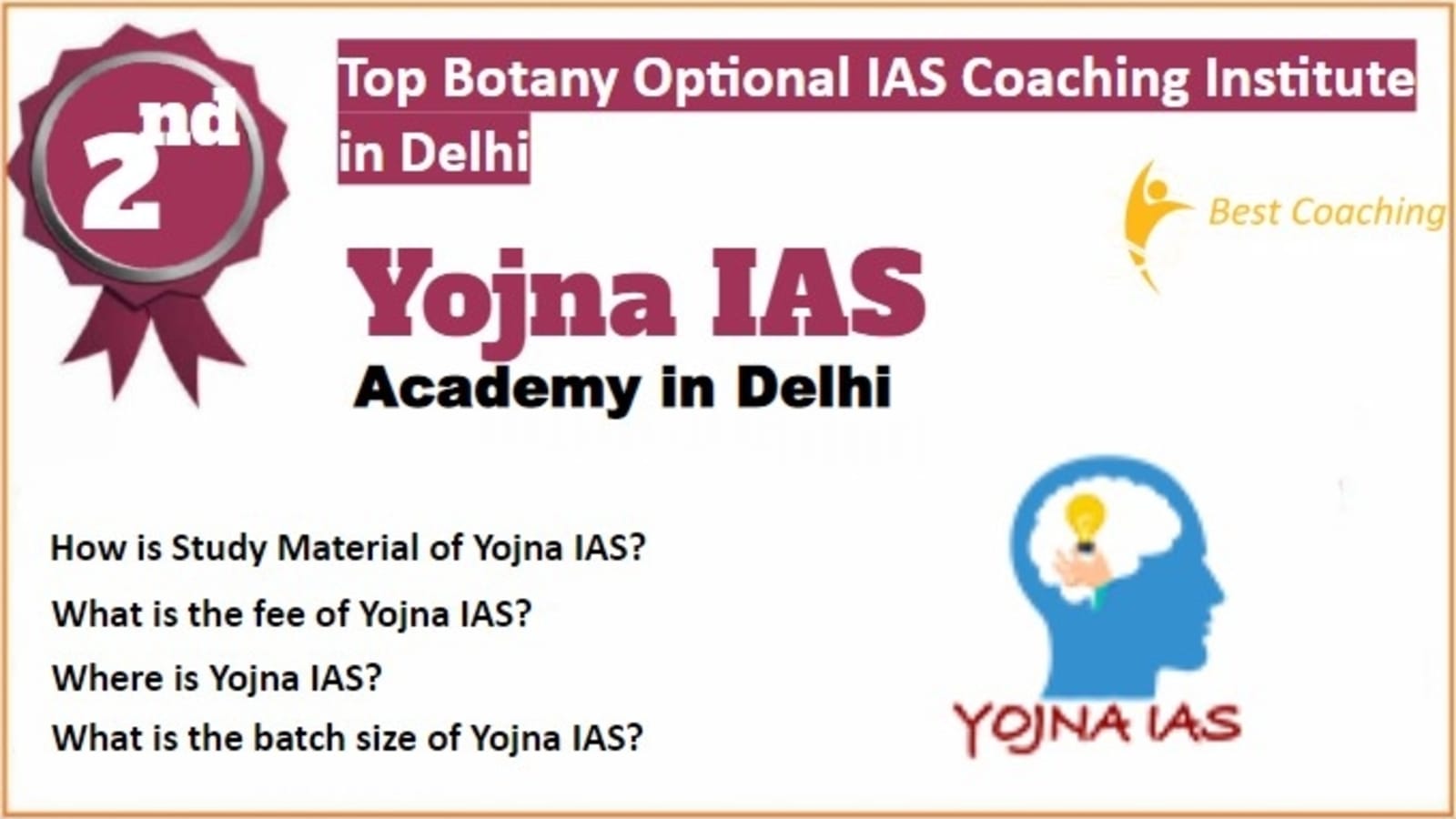 Rank 2 Best Botany Optional IAS Coaching in Delhi