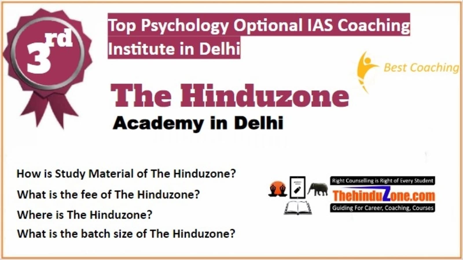 Rank 3 Best Psychology Optional IAS Coaching in Delhi