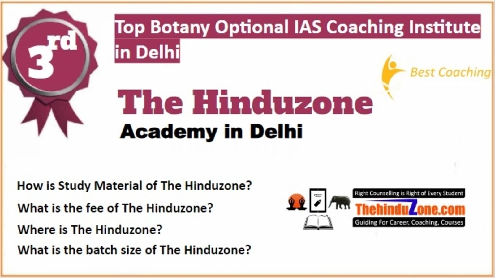 Rank 3 Best Botany Optional IAS Coaching in Delhi