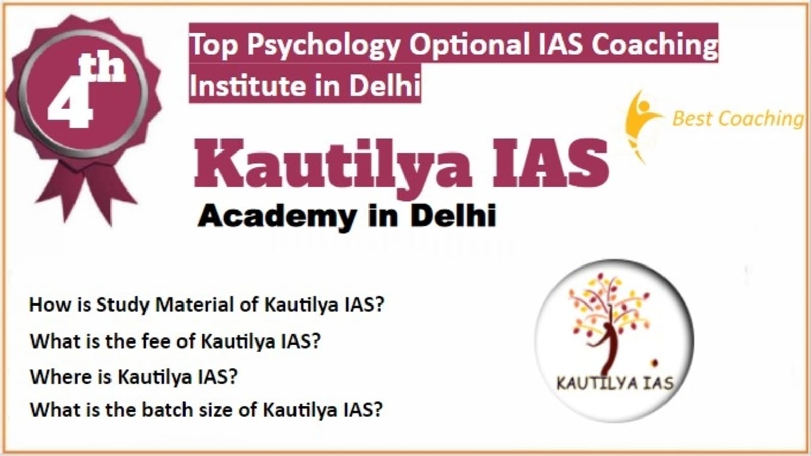 Rank 4 Best Psychology Optional IAS Coaching in Delhi