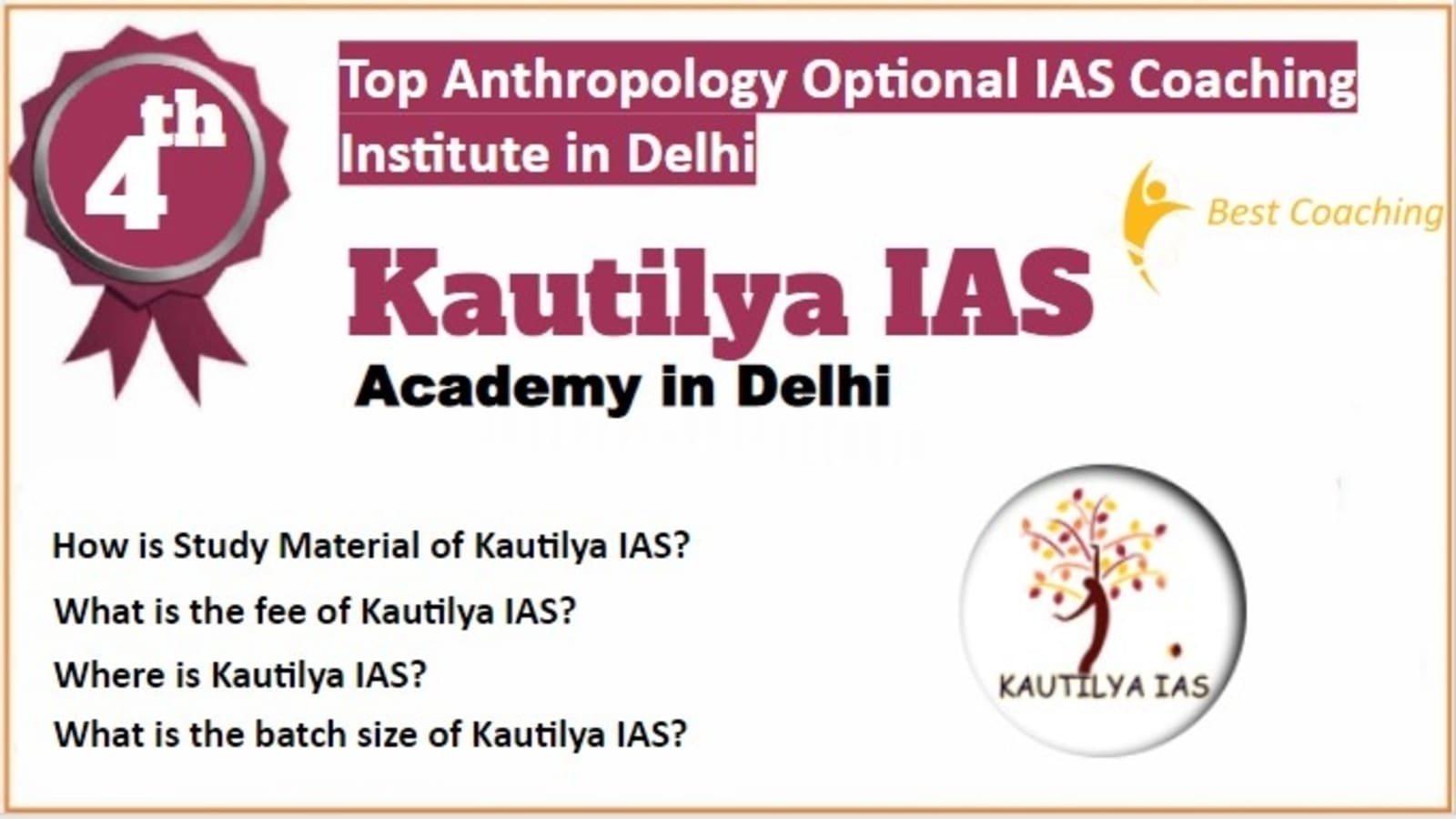 Rank 4 Best Anthropology Optional IAS Coaching 