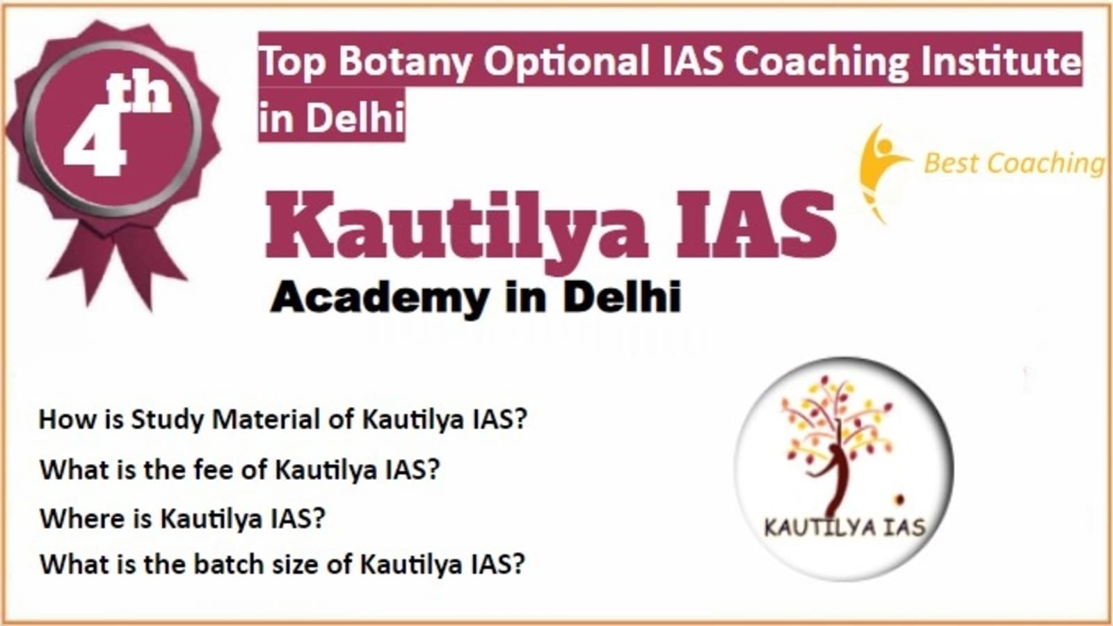 Rank 4 Best Botany Optional IAS Coaching in Delhi