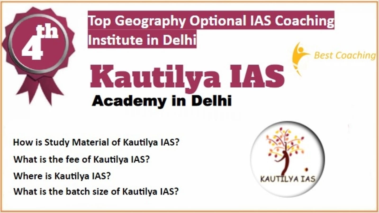 Kautilya IAS Geography optional IAS Coaching in Delhi. Rank 4th Geography optional IAS Coaching in Delhi. 4th Top Geography optional IAS Coaching in Delhi. Kautilya IAS Geography optional IAS Coaching in Delhi 2023. Best Geography optional IAS Coaching in Delhi Rank 4. 4th Best Geography optional IAS Coaching in Delhi with fees structure, contact Details, address and many other information related to coaching. List of Best 10 Geography optional IAS Coaching in Delhi Rank 4 Best Geography Optional IAS Coaching