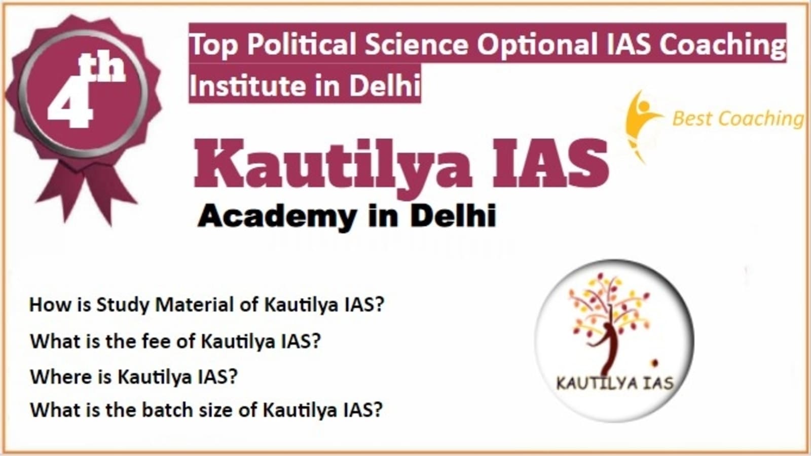 Kautilya IAS Political Science and International Relations optional IAS Coaching in Delhi. Rank 4th Political Science and International Relations optional IAS Coaching in Delhi. 4th Top Political Science and International Relations optional IAS Coaching in Delhi. Kautilya IAS Political Science and International Relations optional IAS Coaching in Delhi 2023. Best Political Science and International Relations optional IAS Coaching in Delhi Rank 4. 4th Best Political Science and International Relations optional IAS Coaching in Delhi with fees structure, contact Details, address and many other information related to coaching. List of Best 10 Political Science and International Relations optional IAS Coaching in Delhi Rank 4 Best Political Science and International Relations Optional IAS Coaching