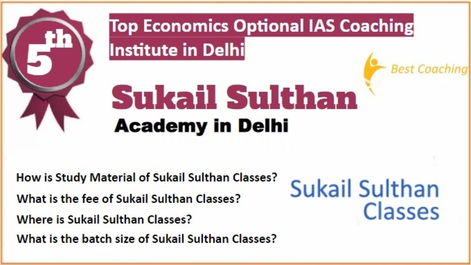 Rank 5 Best Economics Optional IAS Coaching in Delhi