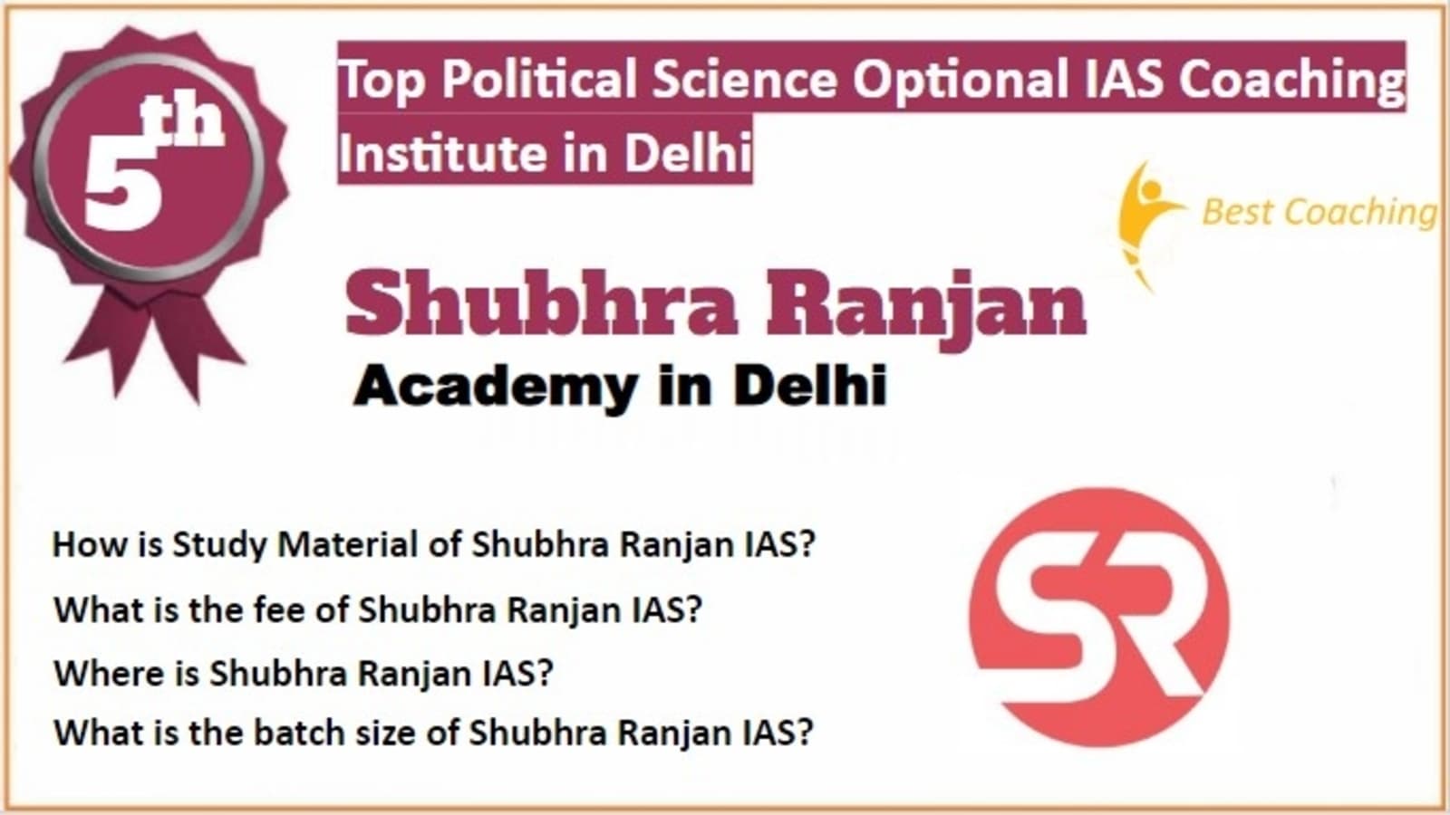 Rank 5 Best Political Science and International Relations Optional IAS Coaching 