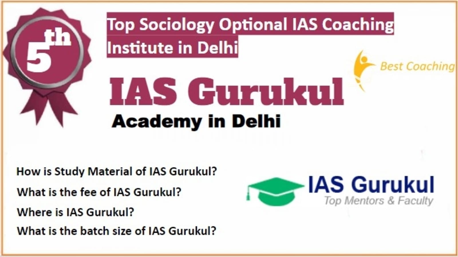 Rank 5 Best Sociology Optional IAS Coaching in Delhi