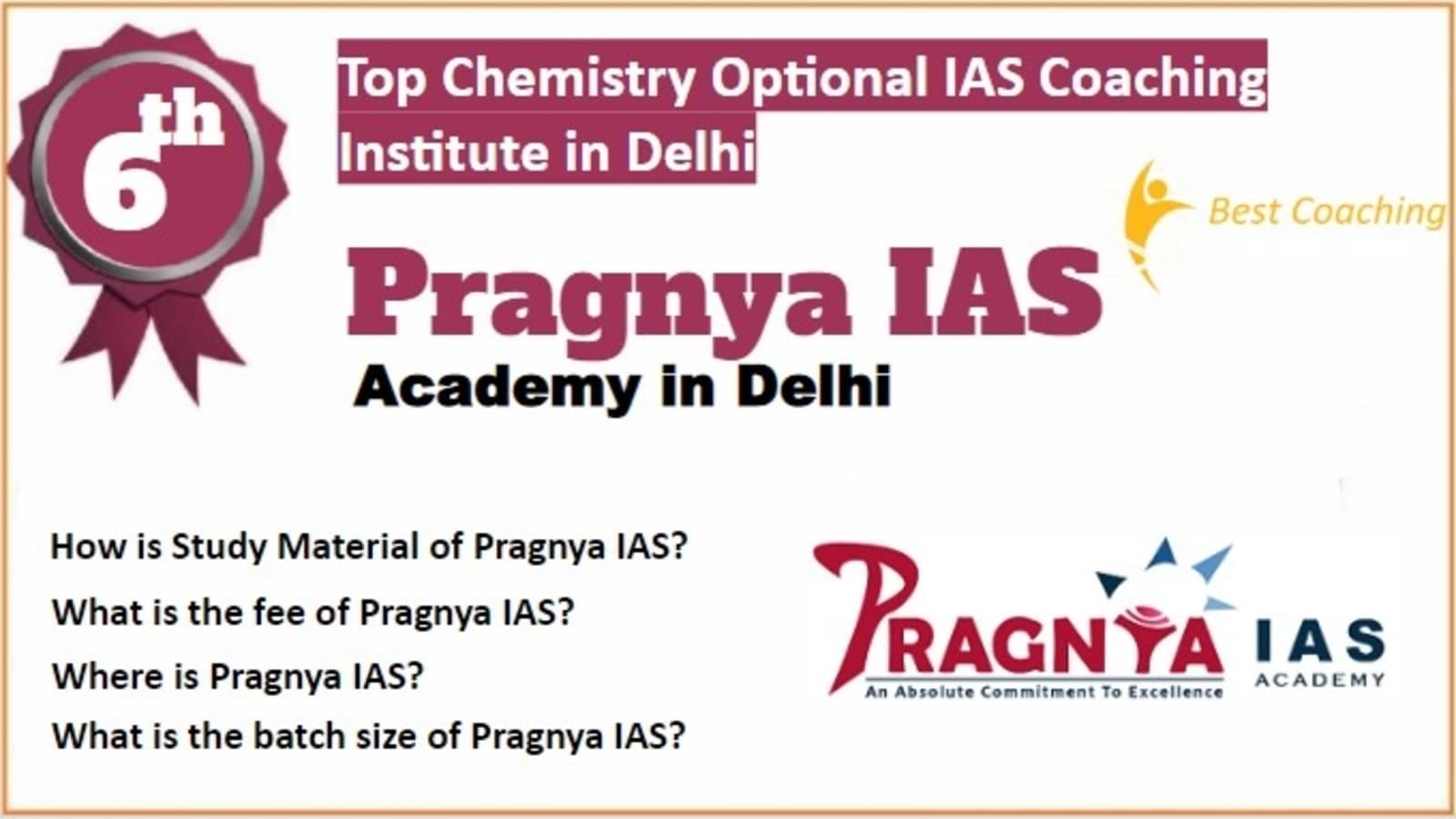 Rank 6 Best Chemistry Optional IAS Coaching in Delhi