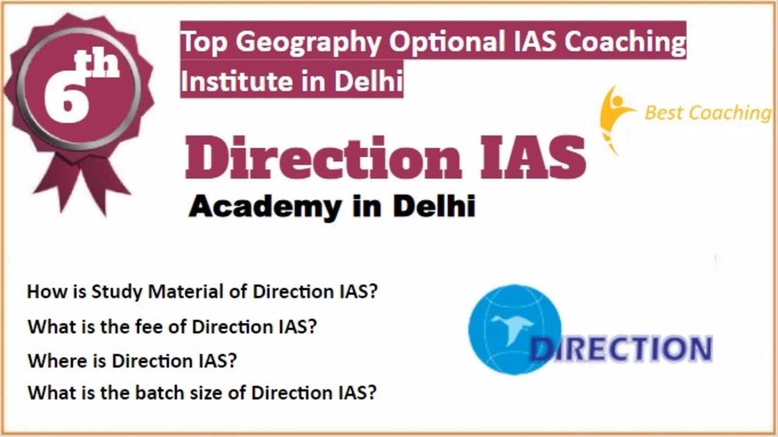 Direction IAS Geography optional IAS Coaching in Delhi. Rank 6th Geography optional IAS Coaching in Delhi. 6th Top Geography optional IAS Coaching in Delhi. Direction IAS Geography optional IAS Coaching in Delhi 2023. Best Geography optional IAS Coaching in Delhi Rank 6. 6th Best Geography optional IAS Coaching in Delhi with fees structure, contact Details, address and many other information related to coaching. List of Best 10 Geography optional IAS Coaching in Delhi Rank 6 Best Geography Optional IAS Coaching