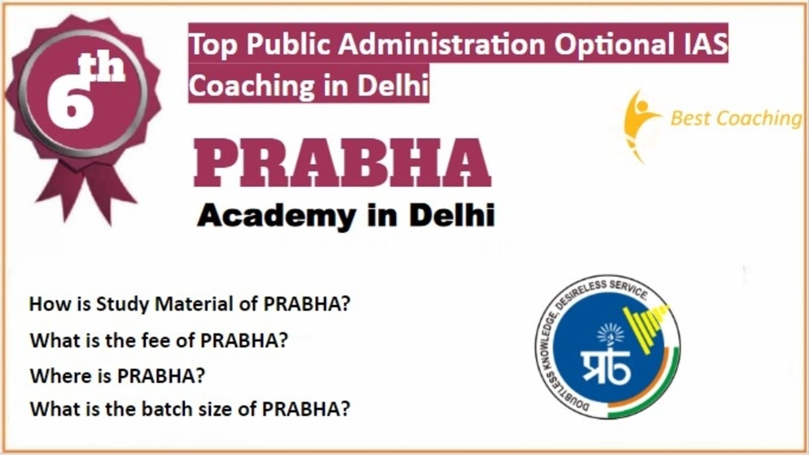 Rank 6 Best Public Administration Optional IAS Coaching 