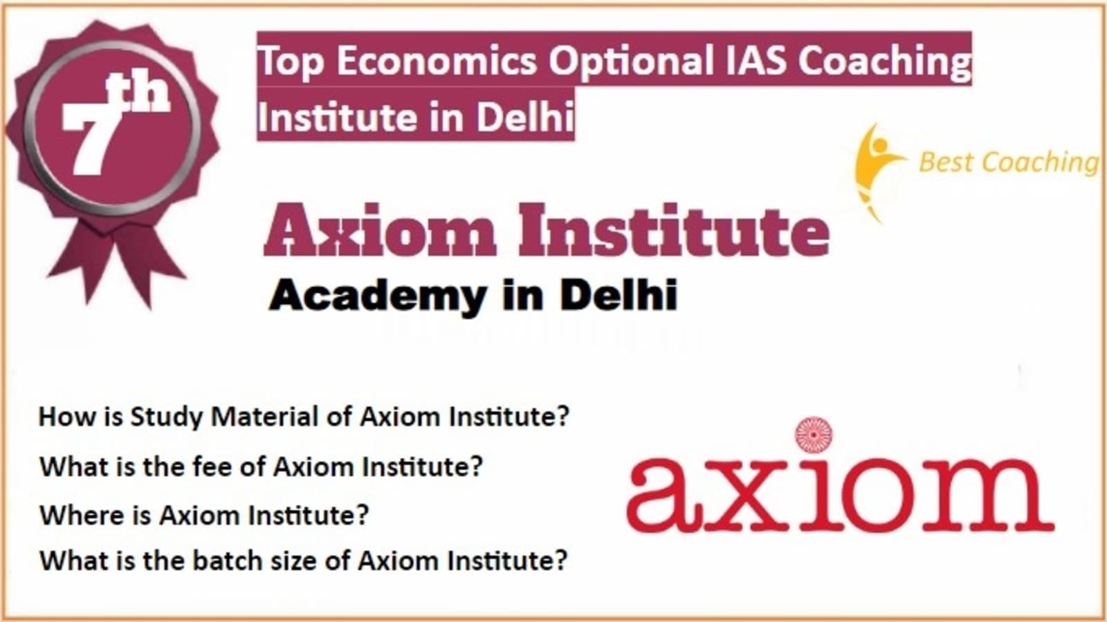 Rank 7 Best Economics Optional IAS Coaching in Delhi
