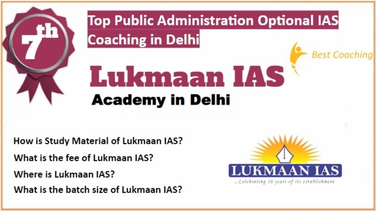 Rank 7 Best Public Administration Optional IAS Coaching 