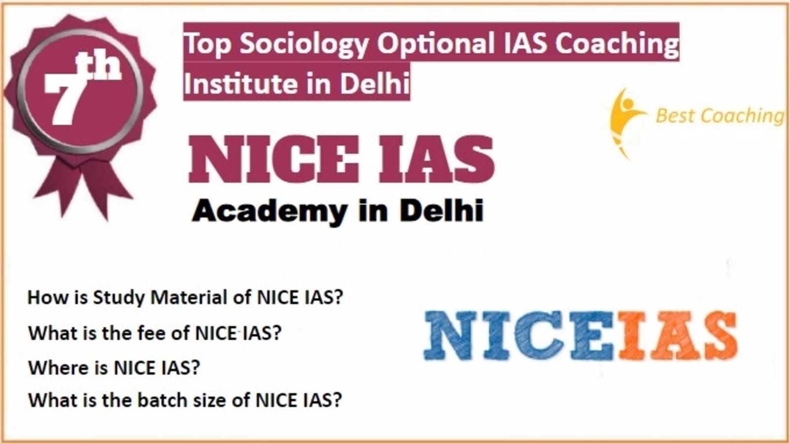 Rank 7 Best Sociology Optional IAS Coaching in Delhi